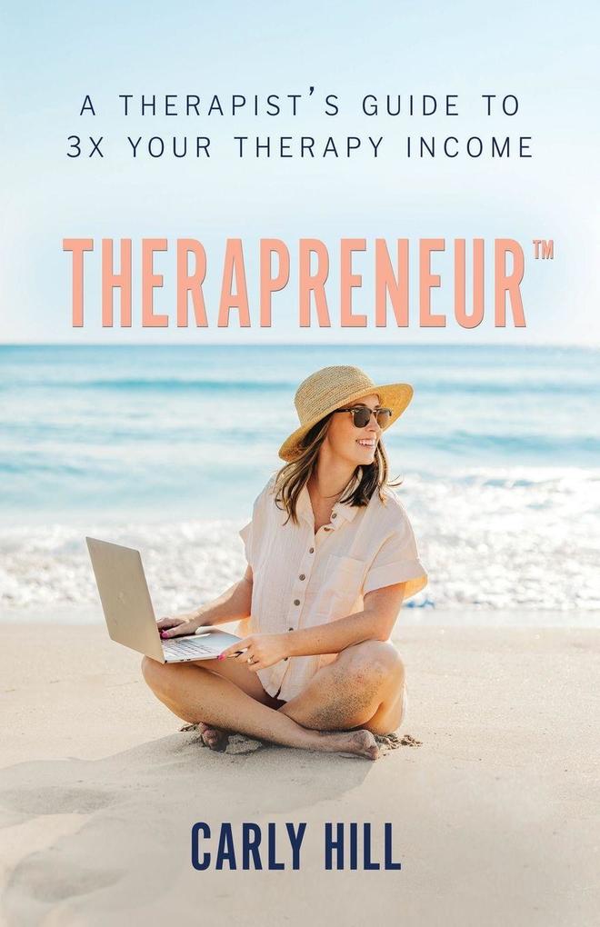Therapreneur(TM)