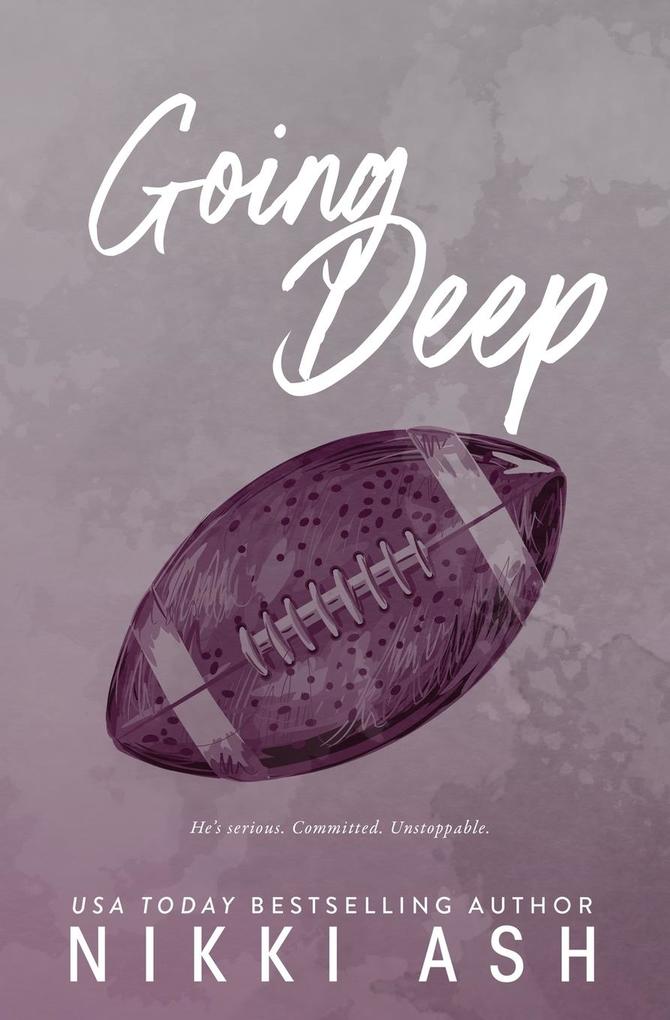 Going Deep