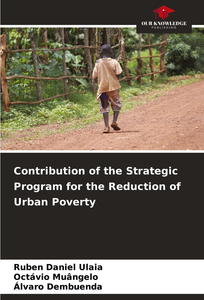 Contribution of the Strategic Program for the Reduction of Urban Poverty