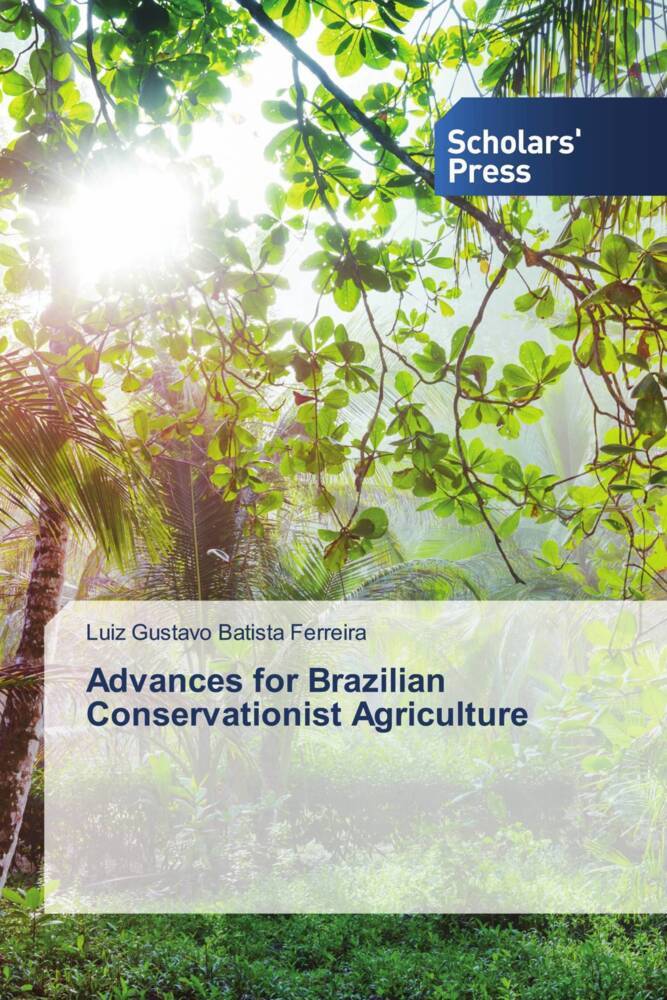 Advances for Brazilian Conservationist Agriculture
