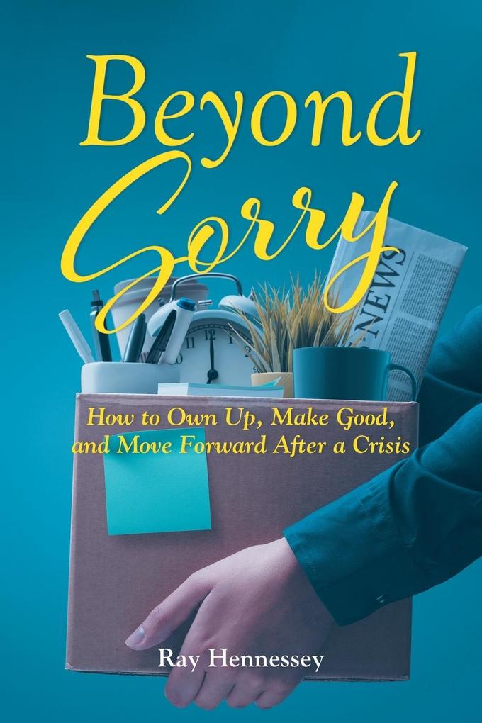 Beyond Sorry
