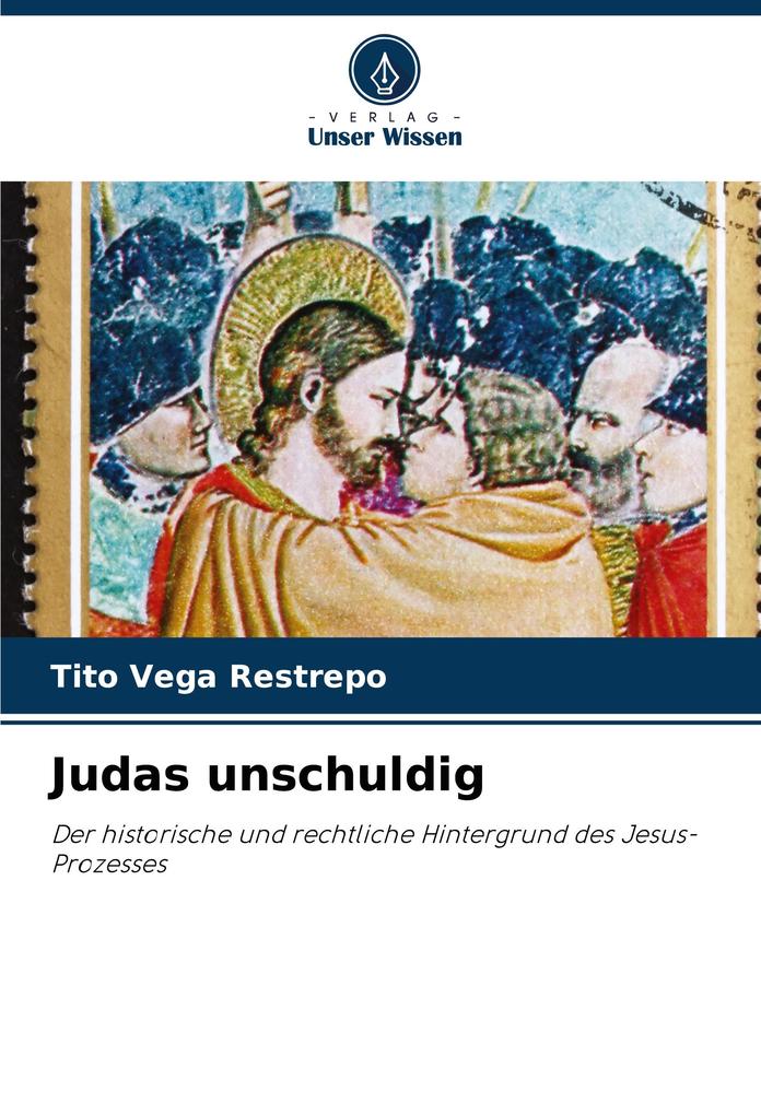 Judas unschuldig