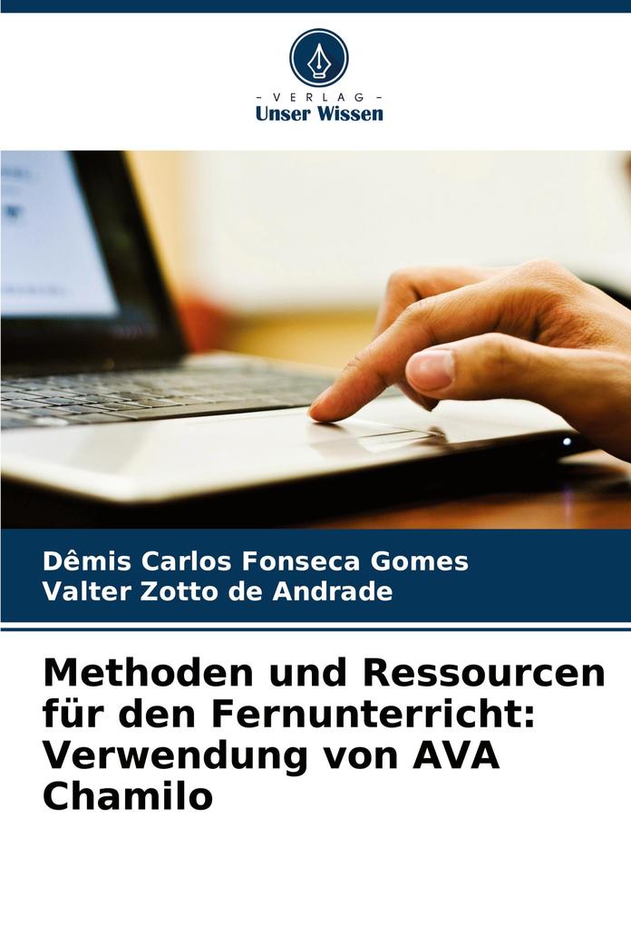 Methoden und Ressourcen für den Fernunterricht: Verwendung von AVA Chamilo