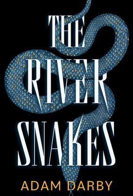 The River Snakes