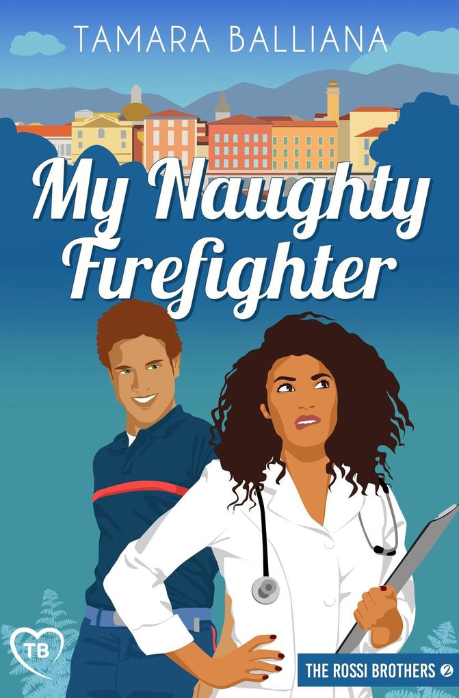My Naughty Firefighter (The Rossi Brothers #2)