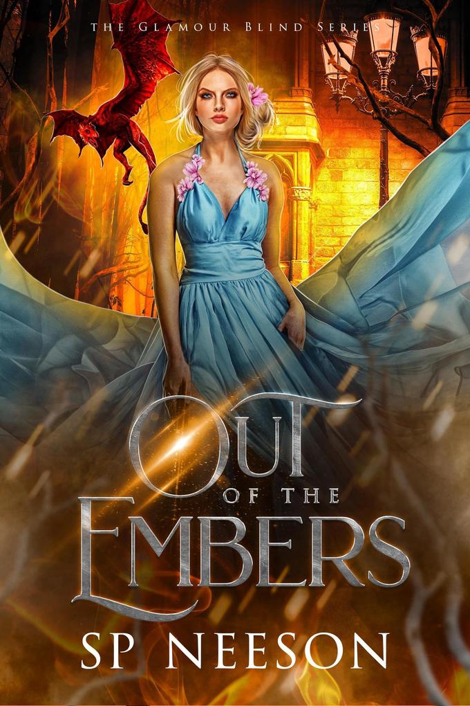 Out of the Embers (Glamour Blind Trilogy #2.5)