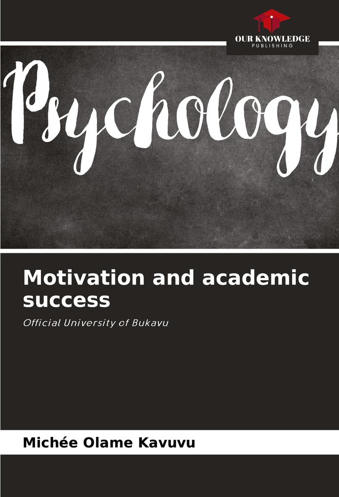 Motivation and academic success