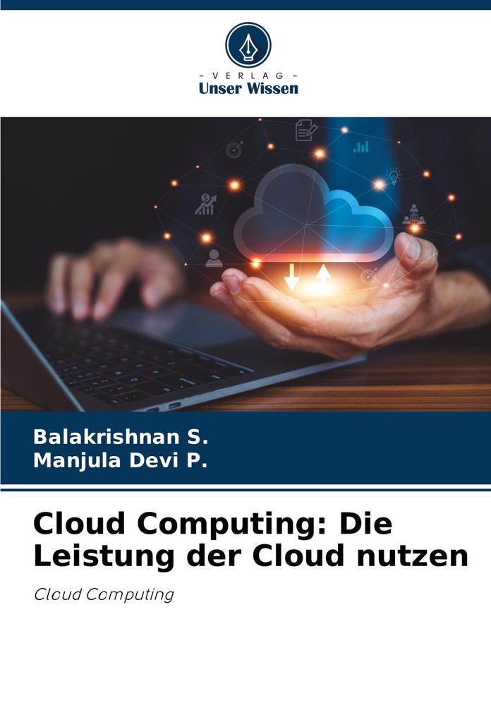 Cloud Computing: Die Leistung der Cloud nutzen