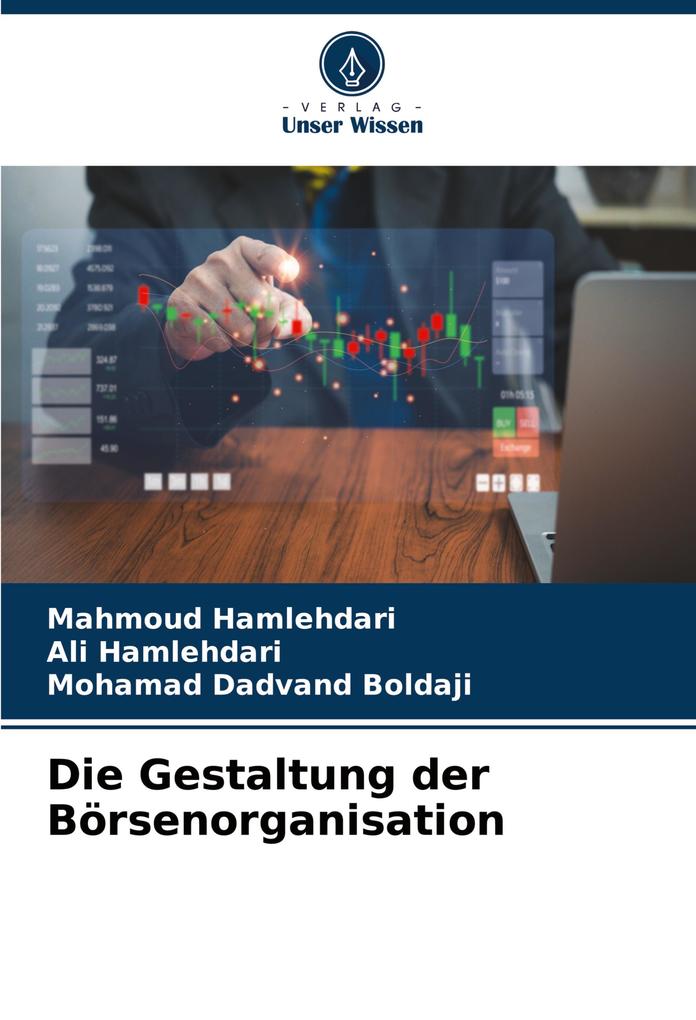 Die Gestaltung der Börsenorganisation