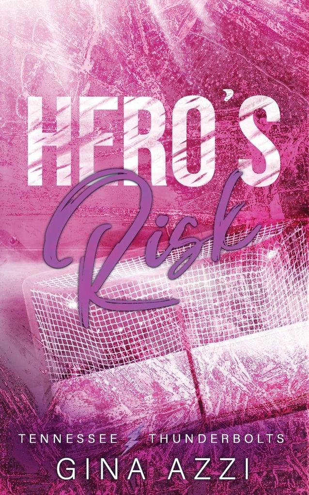 Hero's Risk