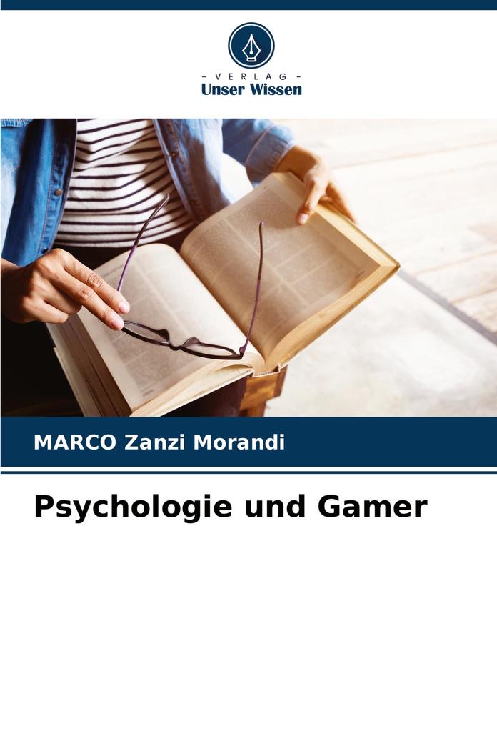 Psychologie und Gamer