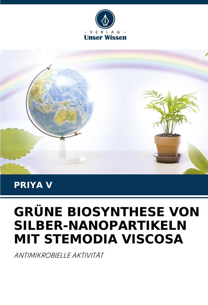 GRÜNE BIOSYNTHESE VON SILBER-NANOPARTIKELN MIT STEMODIA VISCOSA