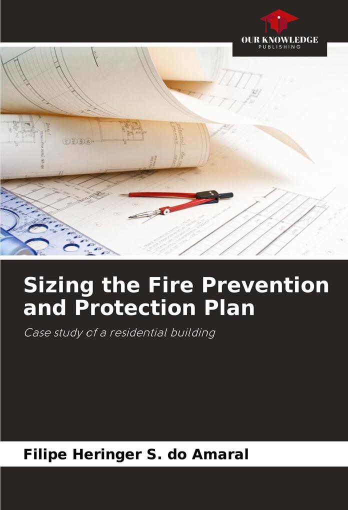 Sizing the Fire Prevention and Protection Plan
