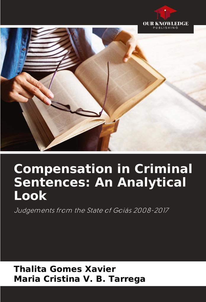Compensation in Criminal Sentences: An Analytical Look