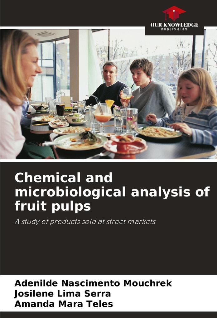 Chemical and microbiological analysis of fruit pulps