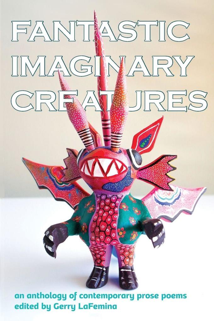 Fantastic Imaginary Creatures