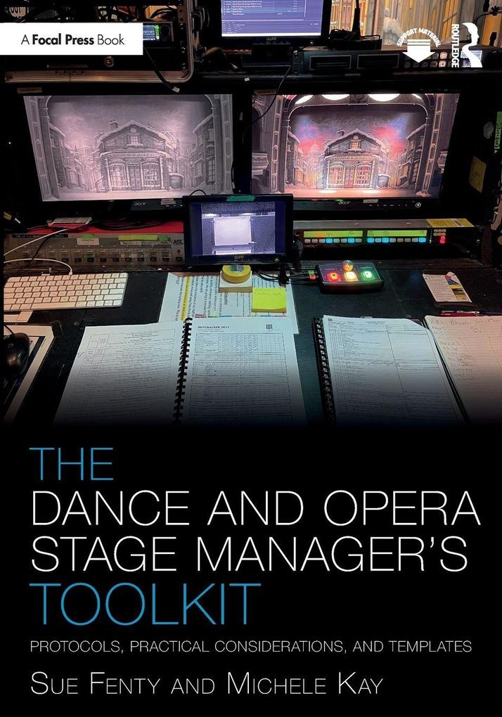 The Dance and Opera Stage Manager's Toolkit
