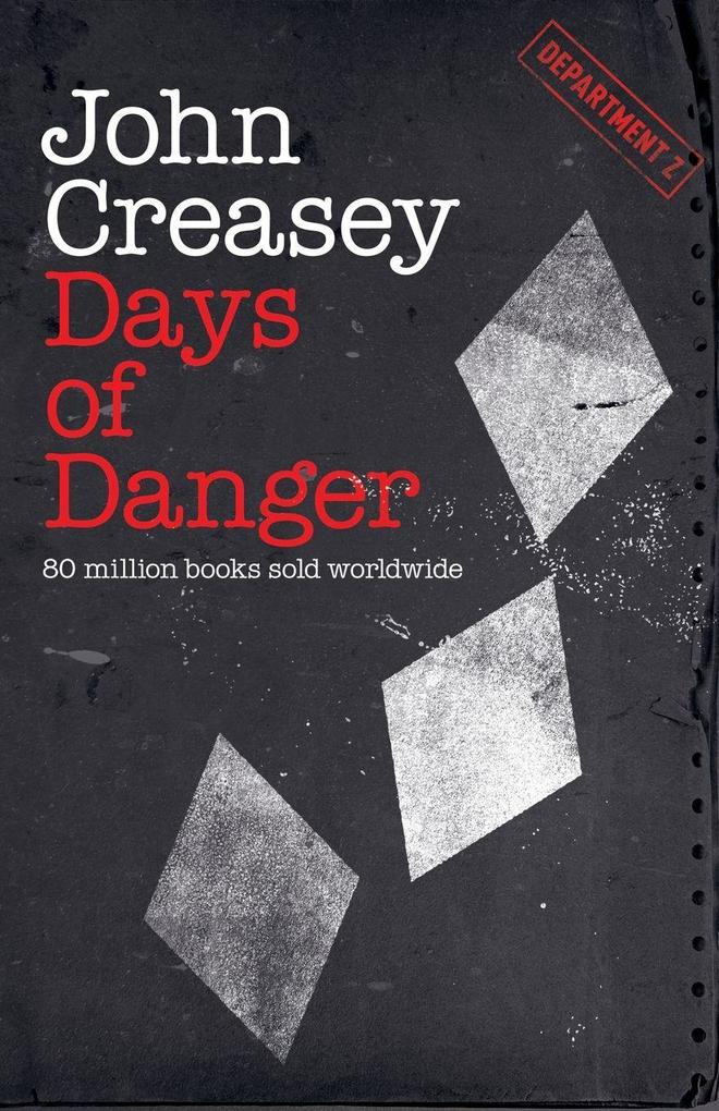 Days of Danger