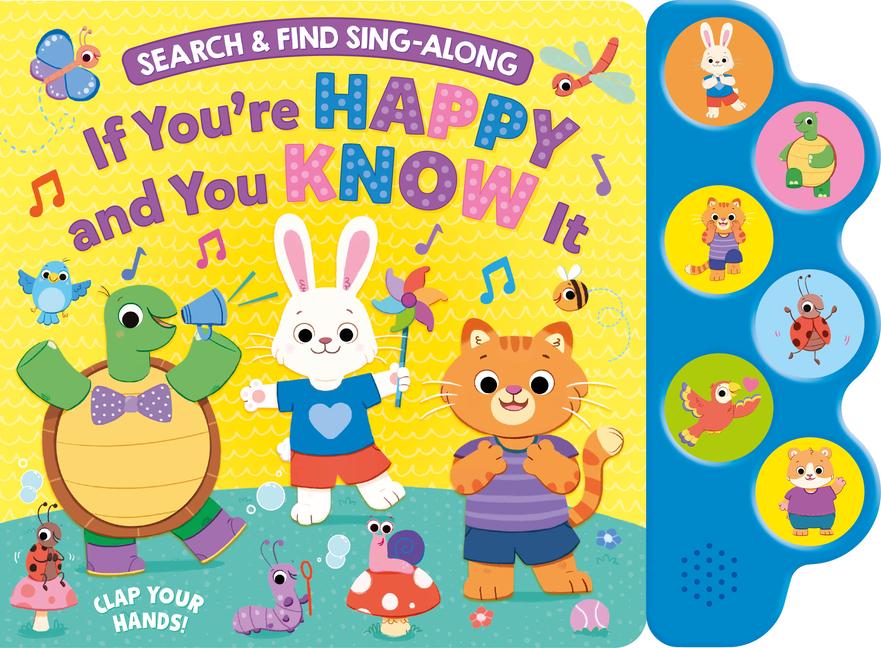 Search & Find: If You‘re Happy and You Know It (6-Button Sound Book)
