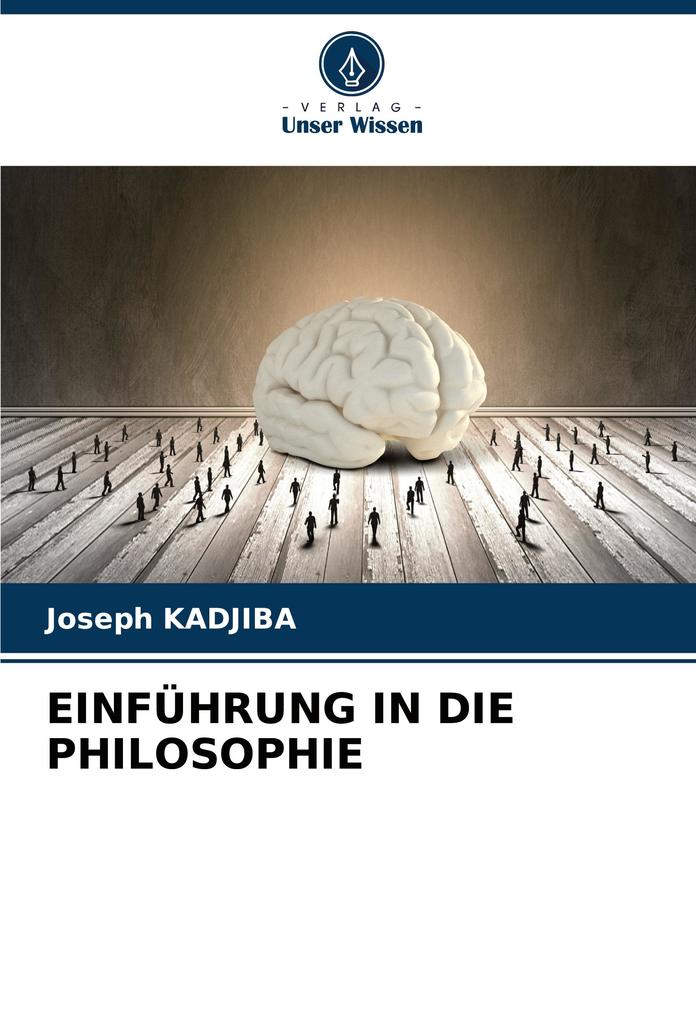 EINFÜHRUNG IN DIE PHILOSOPHIE