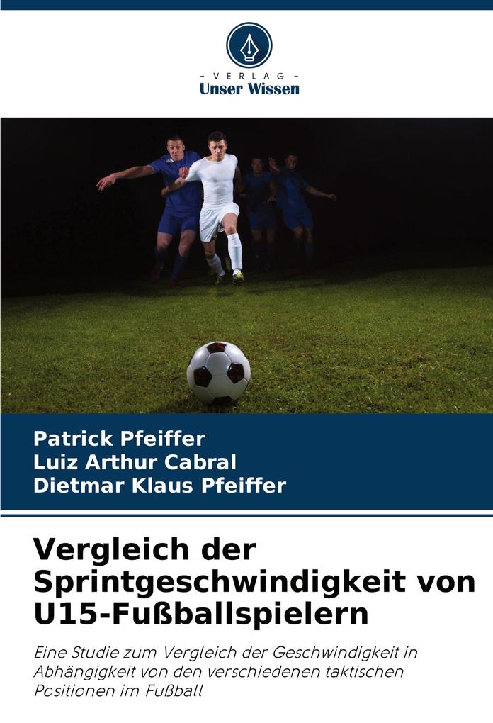 Vergleich der Sprintgeschwindigkeit von U15-Fußballspielern