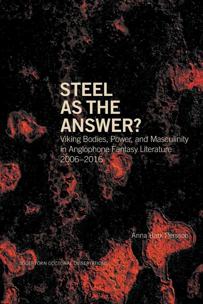 Steel as the Answer?