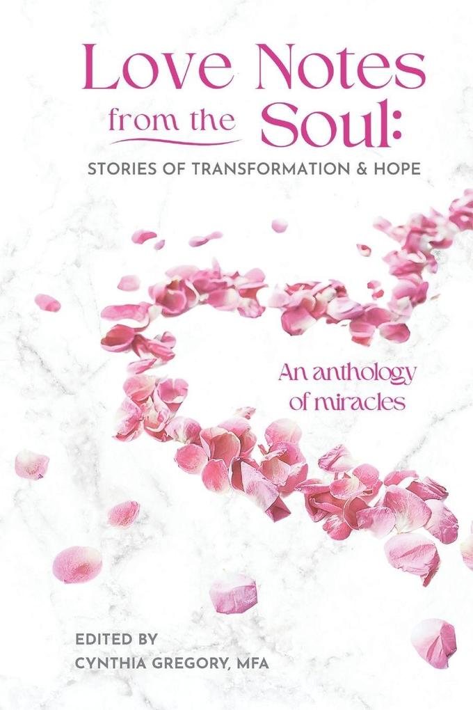 Love Notes From the Soul