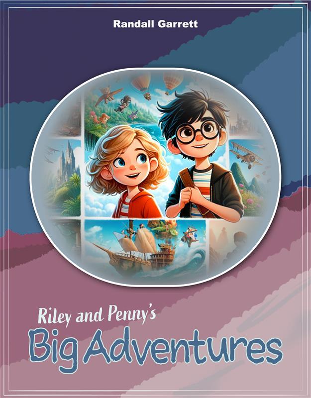 Riley and Penny‘s Big Adventures