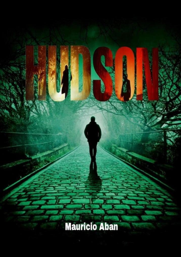 Hudson 1 (El diario de los sobrevivientes #1)