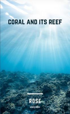 coral and its reef