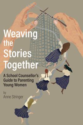 Weaving The Stories Together