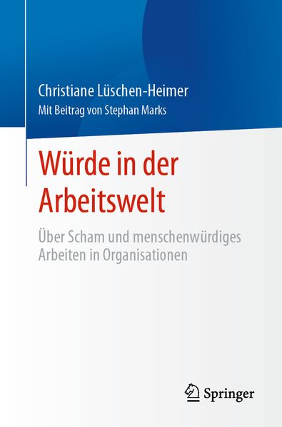 Würde in der Arbeitswelt