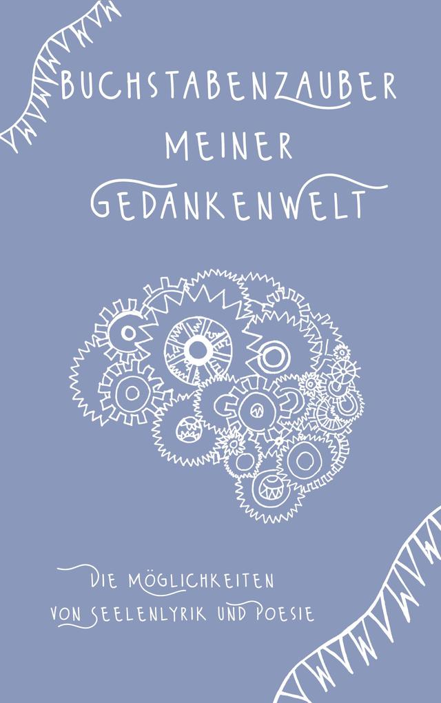 Buchstabenzauber meiner Gedankenwelt