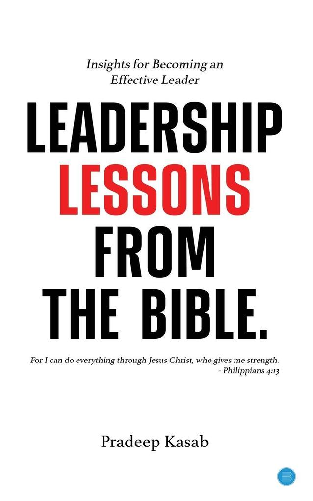 Leadership Lessons from the Bible