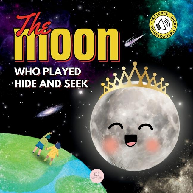 The Moon Who Played Hide and Seek
