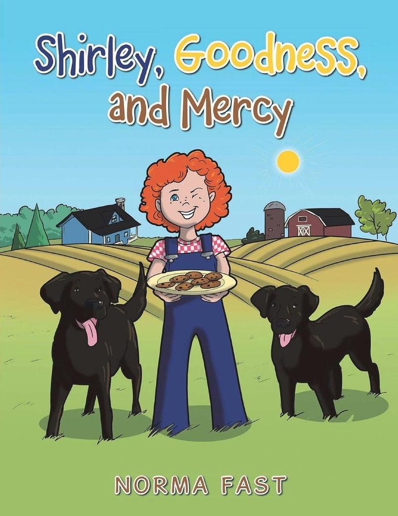 Shirley Goodness and Mercy