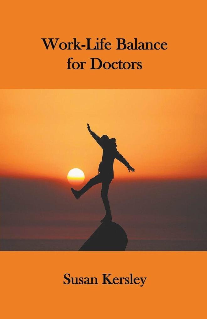 Work-Life Balance for Doctors