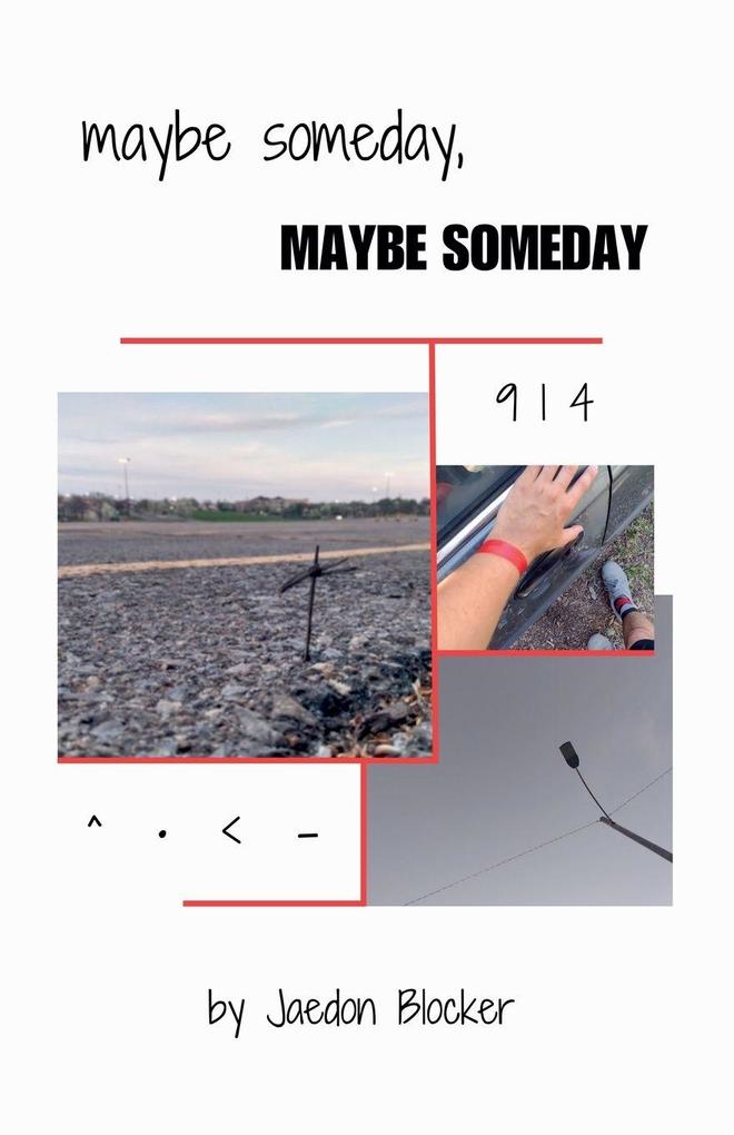 Maybe Someday Maybe Someday