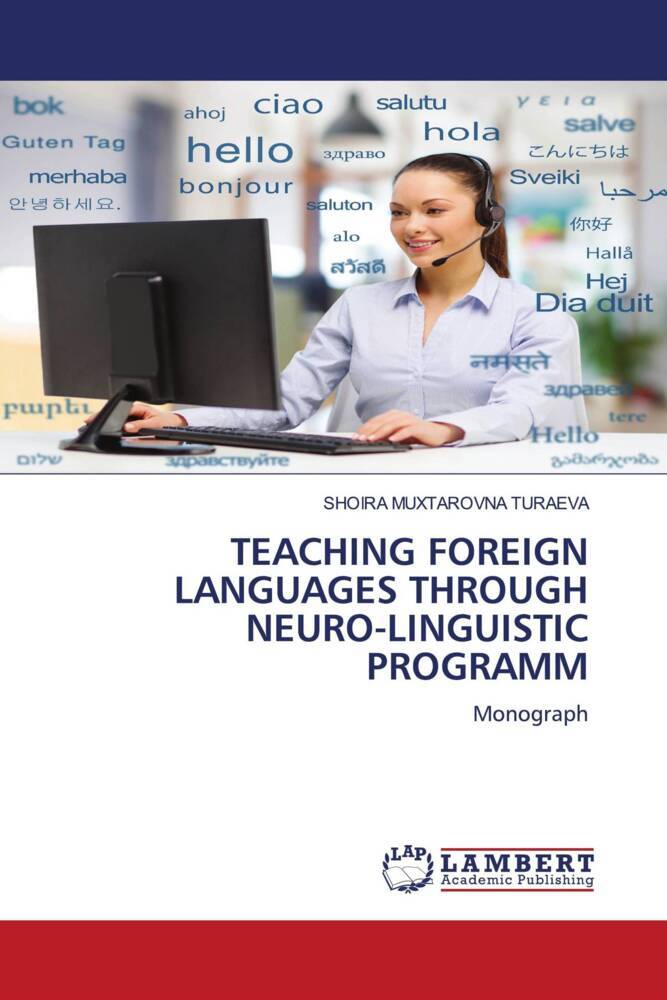 TEACHING FOREIGN LANGUAGES THROUGH NEURO-LINGUISTIC PROGRAMM