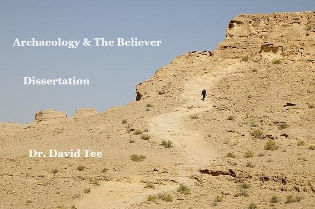 Archaeology and the Believer