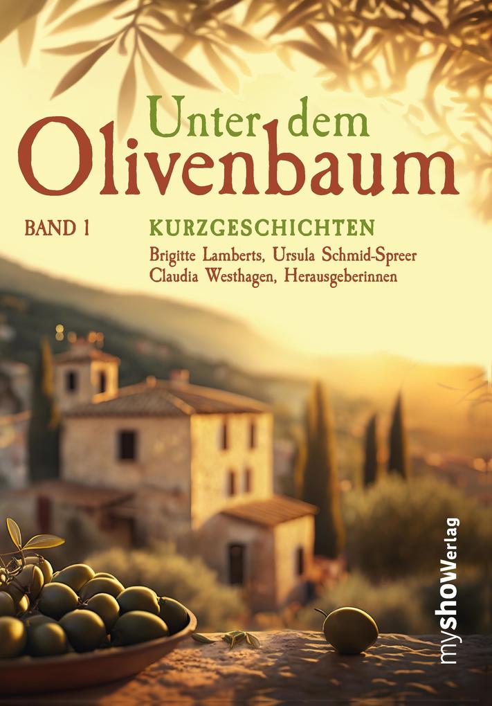 Unter dem Olivenbaum Band 01