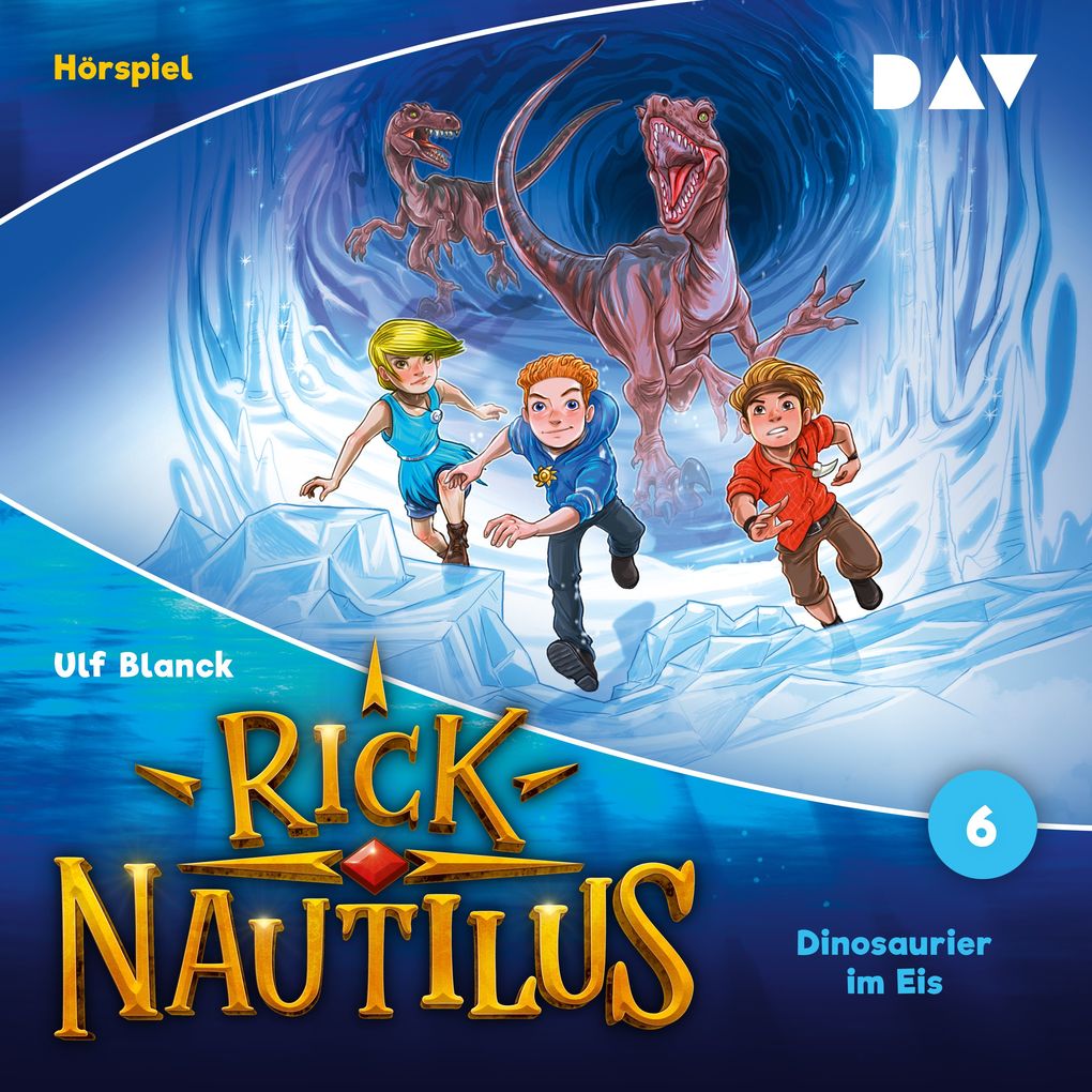 Rick Nautilus Folge 6: Dinosaurier im Eis (Hörspiel)