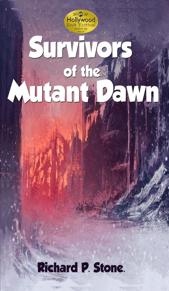 Survivors of the Mutant Dawn
