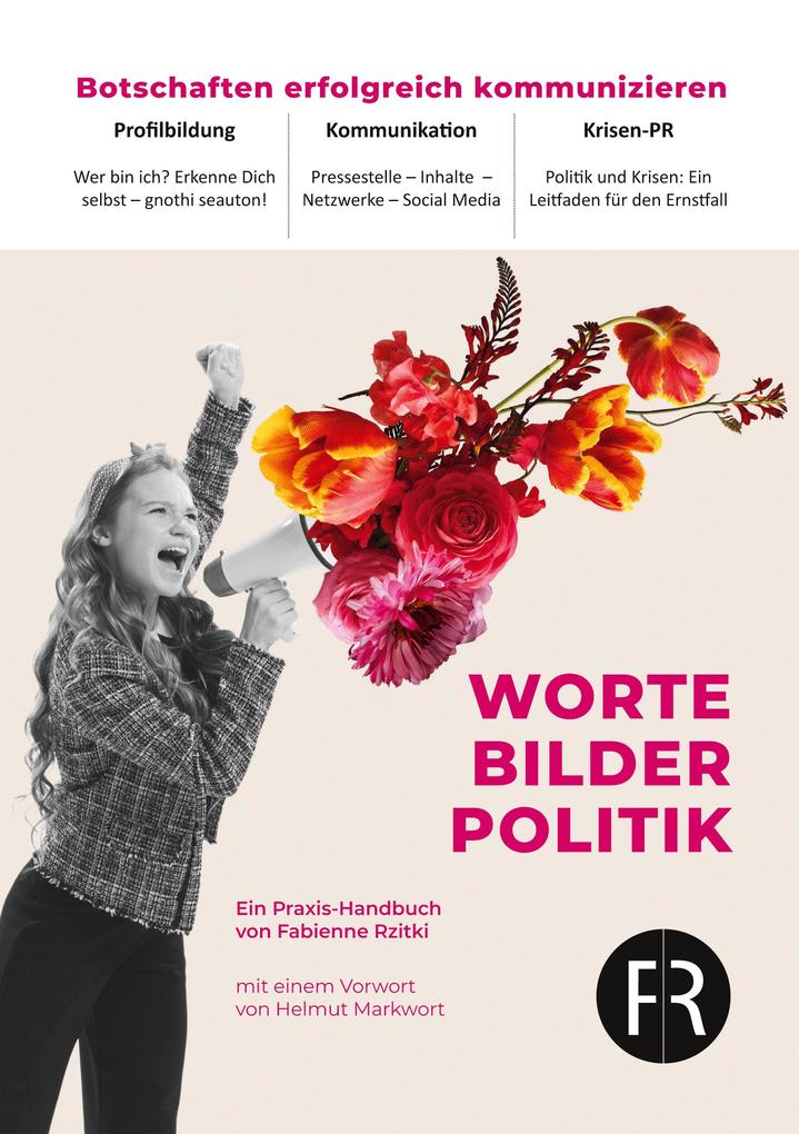 Worte Bilder Politik