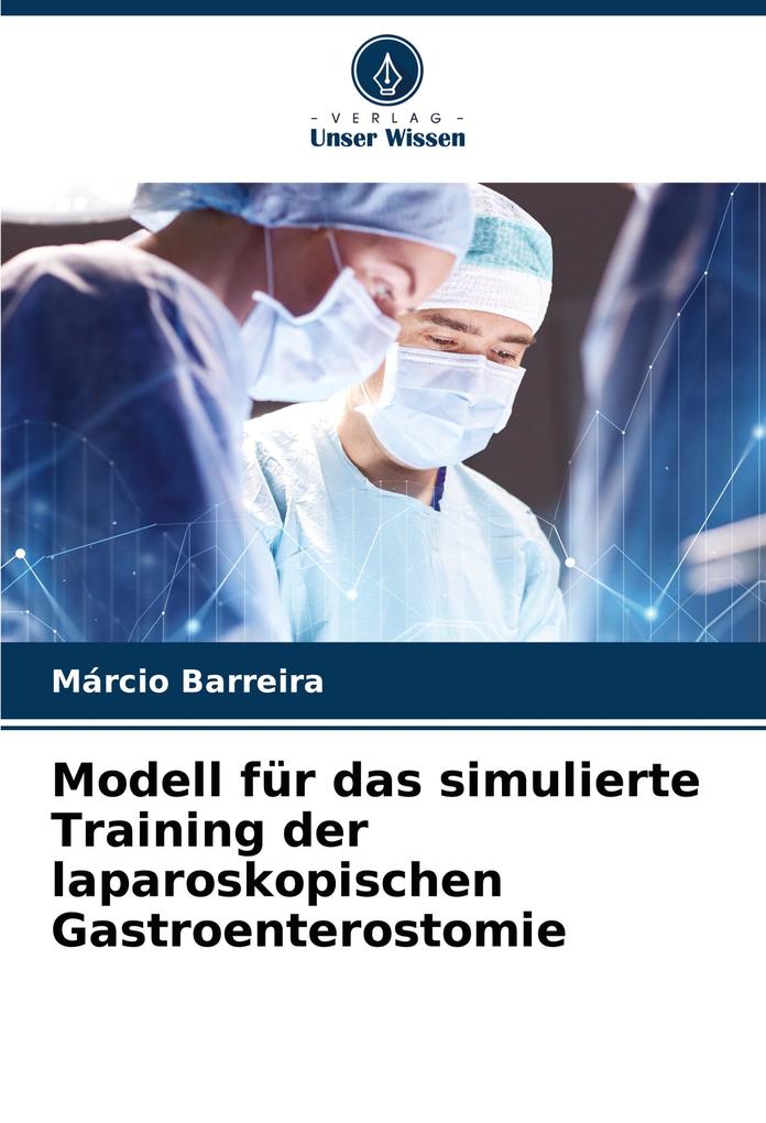 Modell für das simulierte Training der laparoskopischen Gastroenterostomie