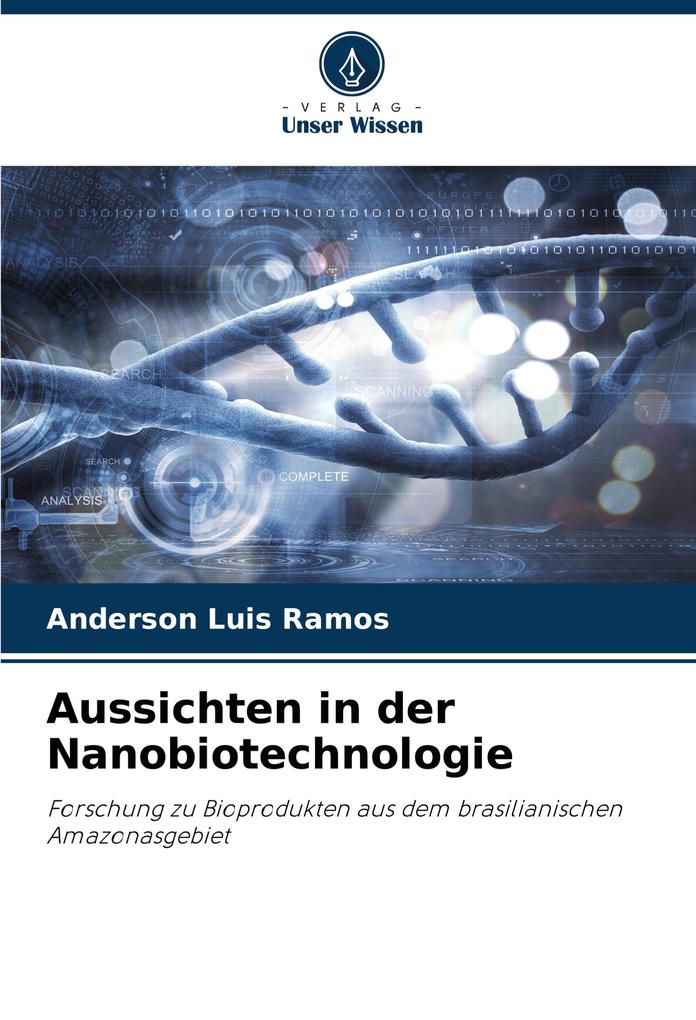 Aussichten in der Nanobiotechnologie