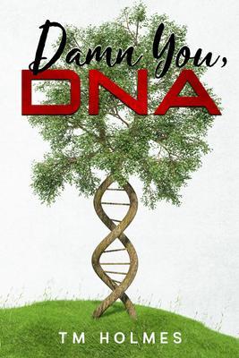 Damn You DNA