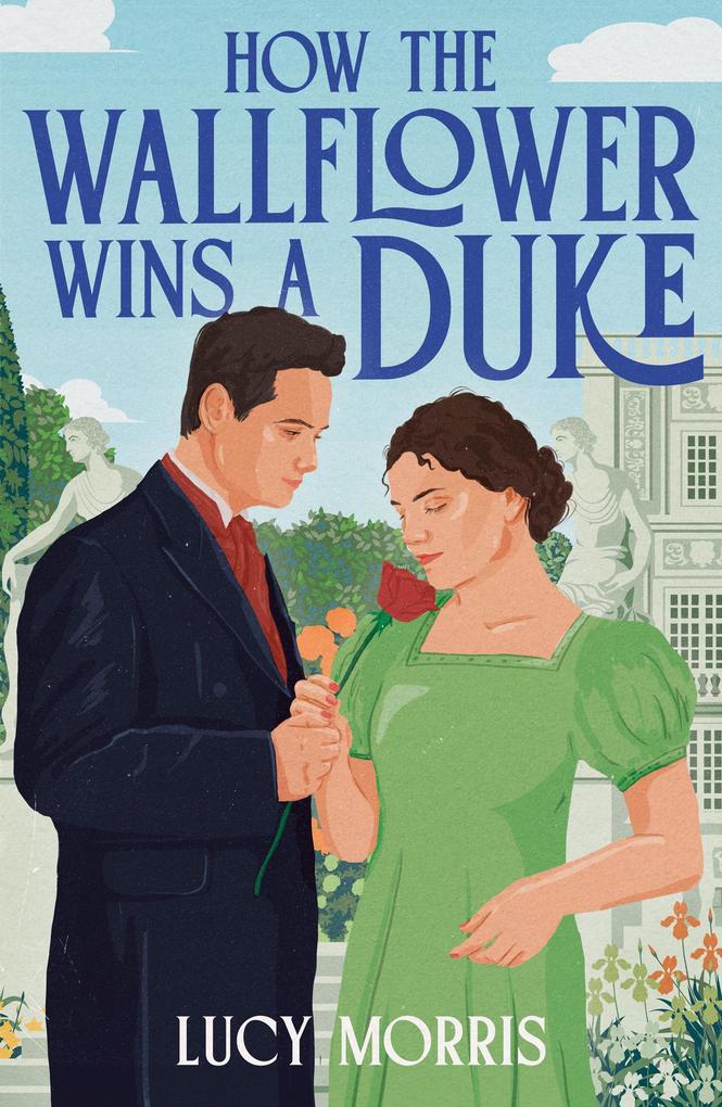 How The Wallflower Wins A Duke