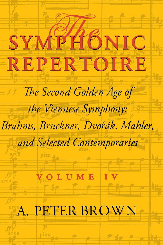 The Symphonic Repertoire Volume IV