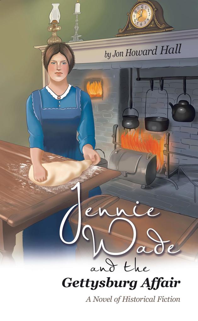 Jennie Wade and the Gettysburg Affair